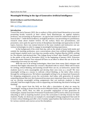 现场报告 生成人工智能时代的有意义的写作 Kristi Girdharry 和 Davit Khachatryan 巴布森学院 DOI：10.37514/DBH-J.2023.11.1.04 简介 2023 年 1 月底，本文的合著者参加了学校的一场推广教师研究的活动。应用统计学教授 Davit Khachatryan 正在介绍 Playmeans——他为音乐数据的视听分析创建的应用程序 1——而英语教授 Kristi Girdharry 正在介绍一项关于学生作家的初步研究。从表面上看，这两个演讲和演讲者在学科知识和主题方法方面相差甚远；然而，他们对学生和教师如何使用各种技术来参与有意义的学习体验有着共同的兴趣。